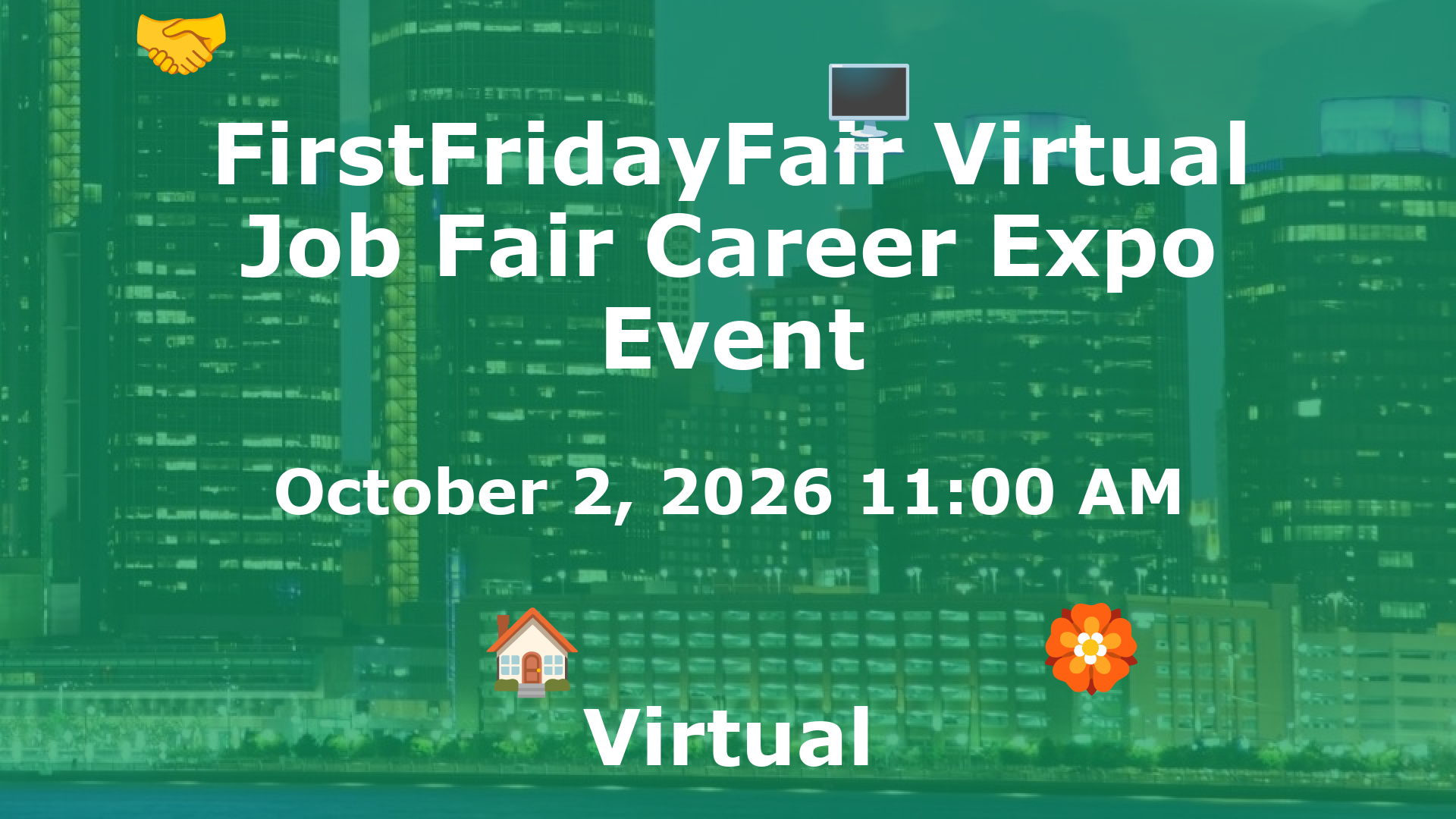 FirstFridayFair Virtual Job Fair Career Expo Event event image